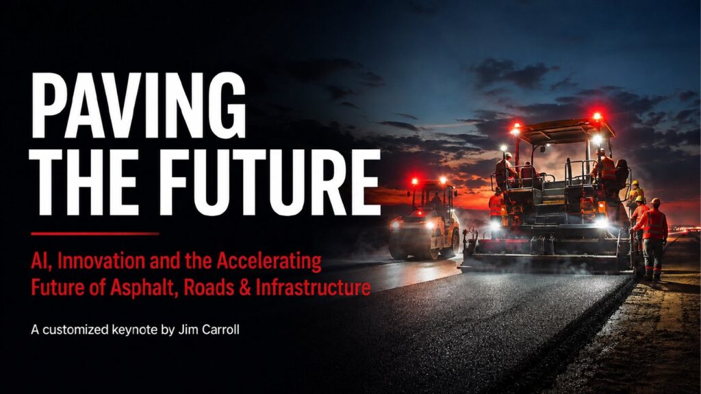 2027 Brief: Paving the Future. AI, innovation and the accelerating future of asphalt, roads and infrastructure.